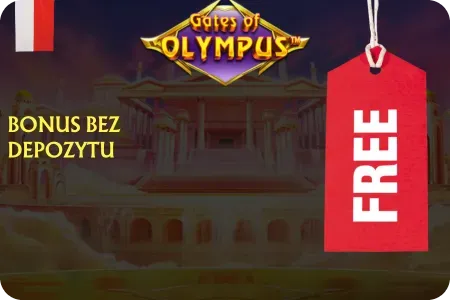 Bonus bez depozytu gates of olympus