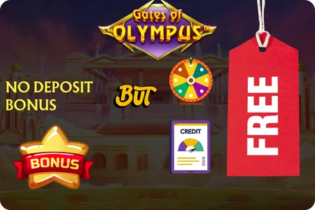 Promotional banner for Gates of Olympus no deposit bonus featuring the game logo at the top, a golden star with the word Bonus, a colorful prize wheel, a credit score card, the word BUT in yellow, and a large red FREE price tag on the right
